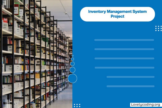 Inventory Management System Project