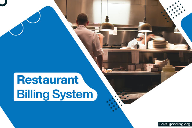 Restaurant Billing System