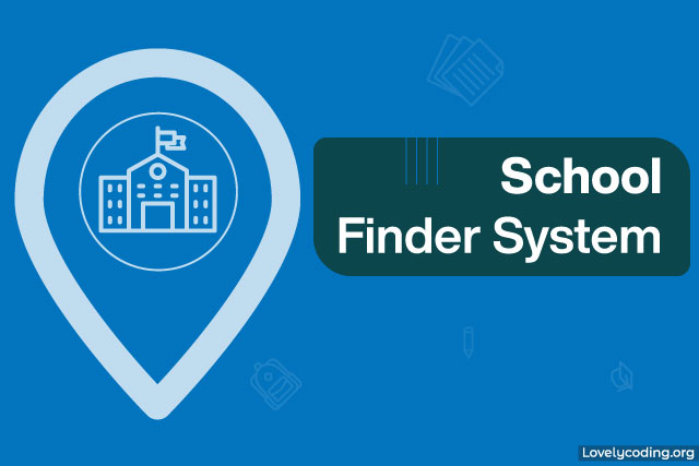 School Finder System