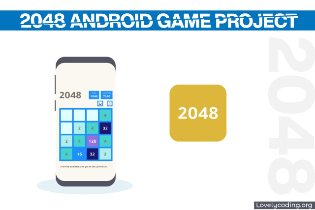 2048 Android Game Project